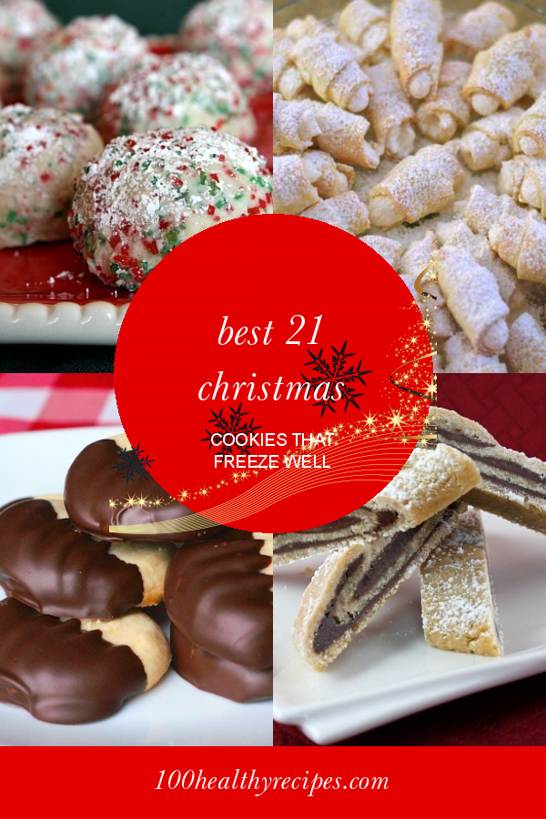 Best 21 Christmas Cookies that Freeze Well – Best Diet and Healthy
